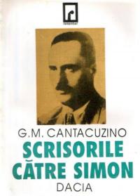 Scrisori Catre Simon - G. M. Cantacuzino