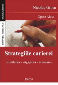 Strategiile Carierei - Nicolae Grosu
