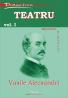 Teatru Vol I - Alecsandri Vasile