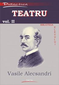 Teatru Vol Ii - Alecsandri Vasile