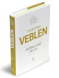 Teoria clasei de lux - Thorstein Veblen