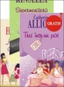 Trei intr-un pat - Catherine Alliott