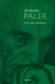 Un om norocos - Octavian Paler