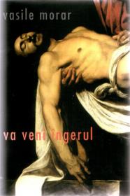 Va Veni Ingerul - Vasile Morar