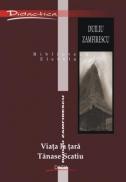 Viata La Tara Tanase Scatiu - Duiliu Zamfirescu