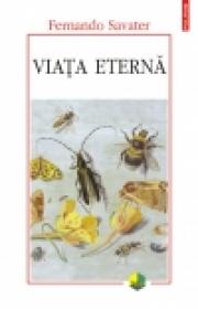 Viata eterna - Fernando Savater