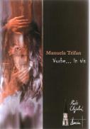 Vorbe... In Vis - Manuela Trifan