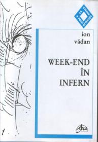 Week-end In Infern - Ion Vadan