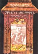 Zeno Turdeanu Pe Scena Vietii - Teodor Capota