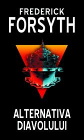 Alternativa diavolului - Frederick Forsyth