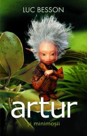 Artur si minimosii - Luc Besson
