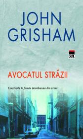 Avocatul strazii - John Grisham