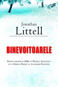 Binevoitoarele - Jonathan Littell