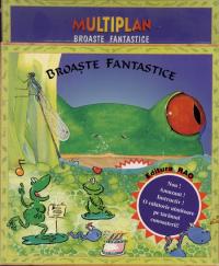 Broastele fantastice - multiplan - ***