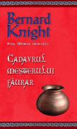 Cadavrul mesterului faurar - Bernard Knight