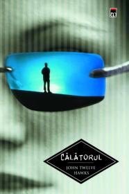 Calatorul - John Twelve Hawks
