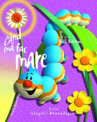 Cand ma fac mare - Bill Bolton