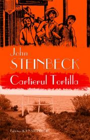Cartierul Tortilla - John Steinbeck