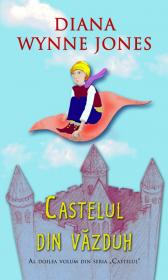 Castelul din vazduh - Diana Wynne Jones