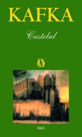 Castelul - Franz Kafka