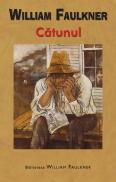 Catunul - William Faulkner