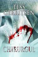 Chirurgul - Tess Gerritsen