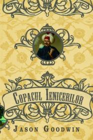 Copacul ienicerilor - Jason Goodwin