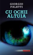 Cu ochii altuia - Giorgio Faletti