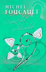 Cuvintele si lucrurile - Michel Foucault