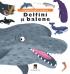 Delfini si balene - Larousse