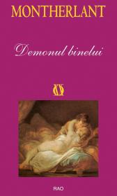 Demonul binelui - Henry de Montherlant