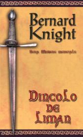 Dincolo de liman - Bernard Knight