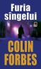 Furia singelui - Colin Forbes