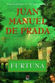 Furtuna - Juan Manuel de Prada