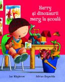 Harry si dinozaurii merg la scoala - Adrian Reynolds