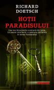 Hotii paradisului - Richard Doetsch