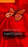 Imbratisarea - Martin Gulich