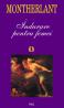 Indurare pentru femei - Henry de Montherlant