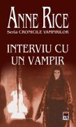Interviu cu un vampir - Anne Rice