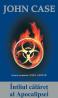 Intiiul calaret al Apocalipsei - John Case