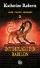 Intimplari din Babilon - Katherine Roberts