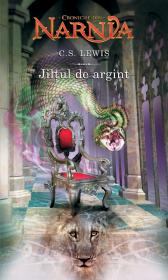 Jiltul de argint - C.S. Lewis
