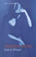 Lotte la Weimar - Thomas Mann