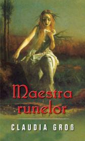 Maestra runelor - Claudia Cross