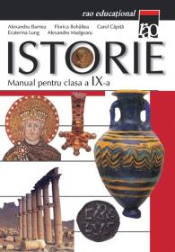 Manual de istorie clasa a IX a - Alexandru Barnea Florica Bohiltea Carol Capita Ecaterina Lungu Alexandru Madgearu