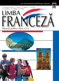 Manual de limba franceza clasa a IV-a - Zvetlana Apostoiu M. Popa Angela Soare