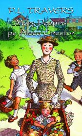 Mary Poppins si aleea ciresilor - P.L. Travers