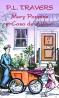 Mary Poppins si casa de alaturi - P.L. Travers