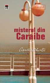 Misterul din Caraibe - Agatha Christie