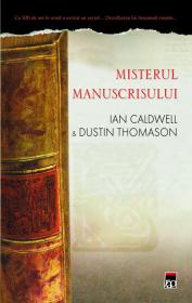 Misterul manuscrisului - Ian Caldwell Dustin Thomason